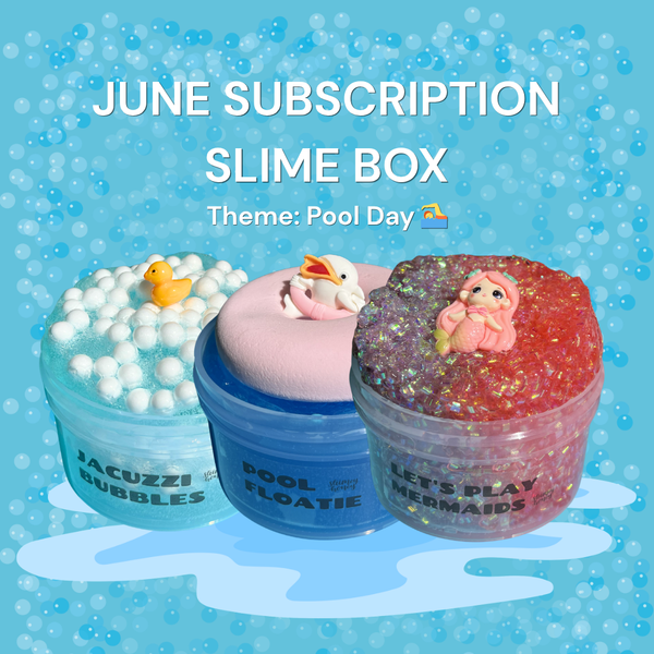 Sliimeyhoney's Monthly Subscription Box